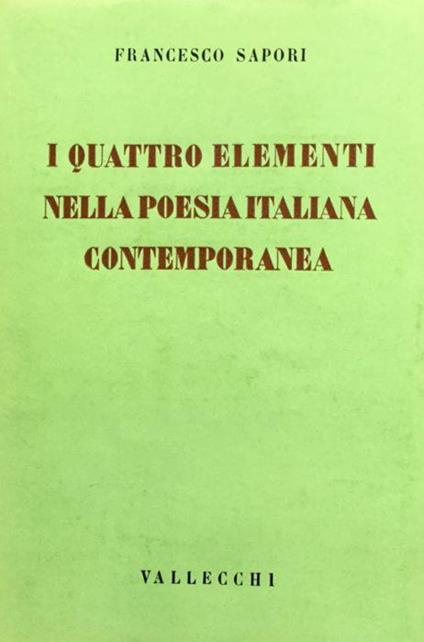 I quattro elementi nella poesia italiana contemporanea - Francesco Sapori - copertina