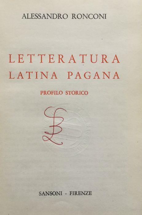 Letteratura latina pagana. Profilo storico - Alessandro Ronconi - copertina