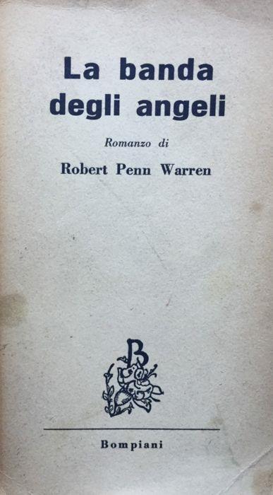 La banda degli angeli - Robert Penn Warren - copertina