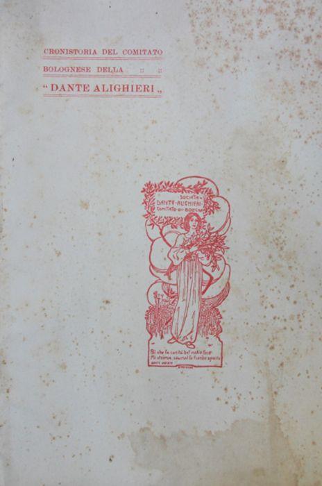 Cronistoria del Comitato bolognese della Dante Alighieri - Guido Zaccagnini - copertina