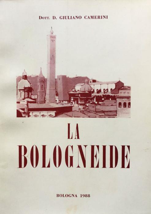 La bologneide - Giuliano Camerini - copertina