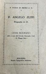 P. Angelo Zuffi Preposito d. O. Cenni biografici