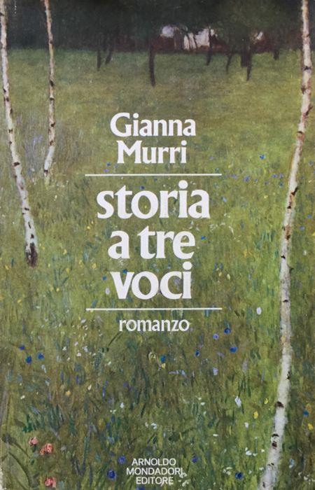 Storia a tre voci - Gianna Murri - copertina