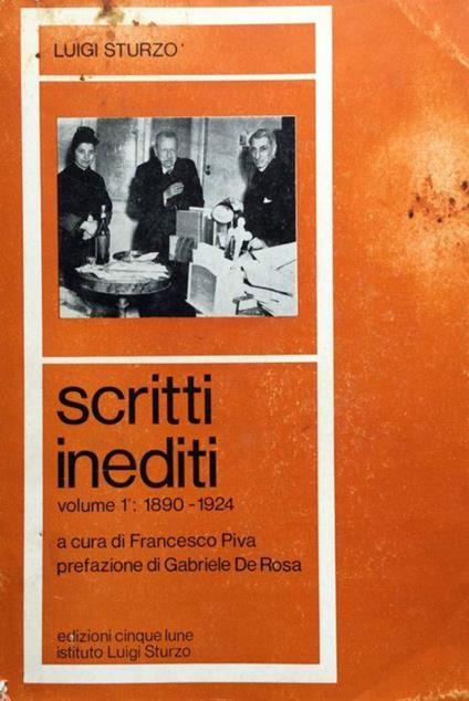 Scritti inediti. V. 1°, 1890-1924. A cura di F.Piva, pref. di G.De Rosa - Luigi Sturzo - copertina