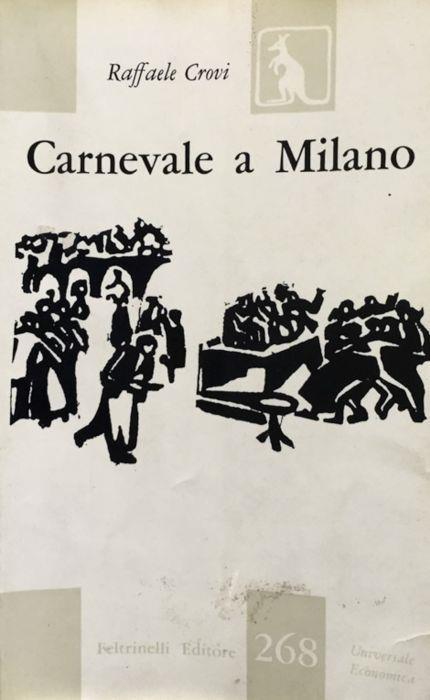 Carnevale a Milano - Raffaele Crovi - copertina