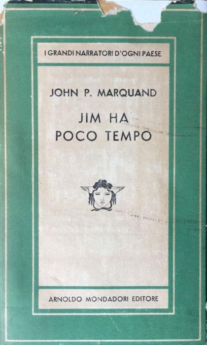 Jim ha poco tempo - John P. Marquand - copertina