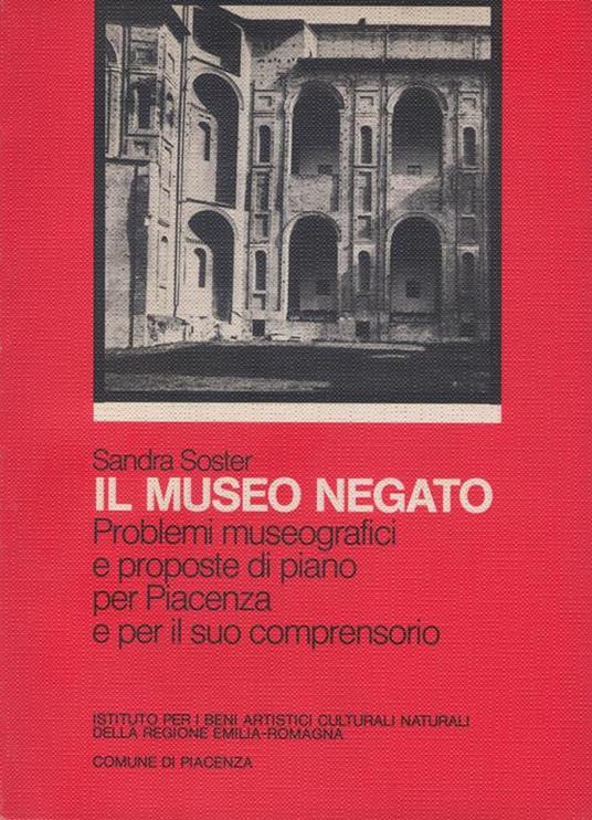 Il museo negato - Sandra Soster - copertina