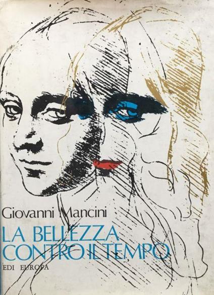 La bellezza contro il tempo - Giovanni Mancini - copertina