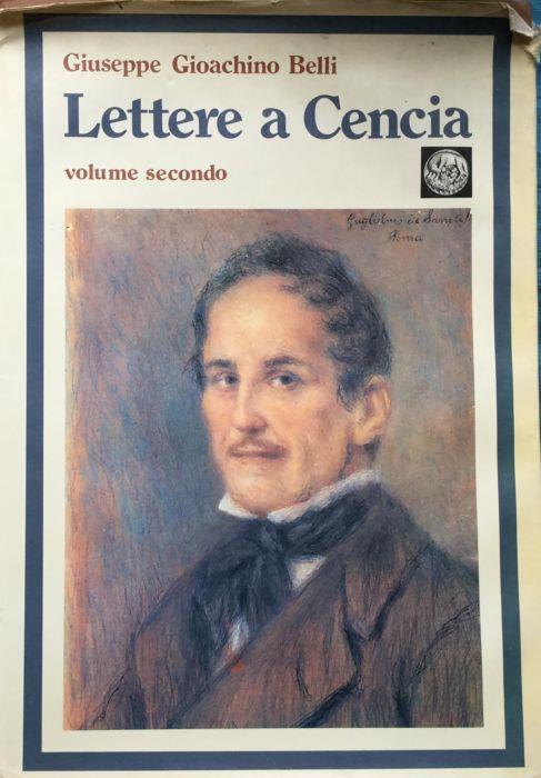 Lettere a Cencia Vincenza Perozzi Roberti - Giuseppe Gioachino Belli - copertina