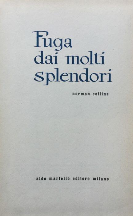 Fuga dai molti splendori - Norman Collins - copertina