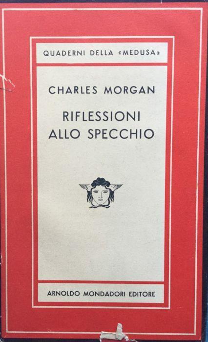 Riflessioni allo specchio - Charles Morgan - copertina