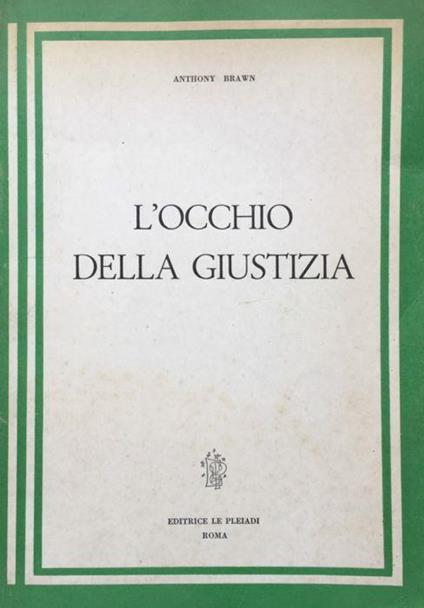 L' occhio della giustizia - Anthony Browne - copertina