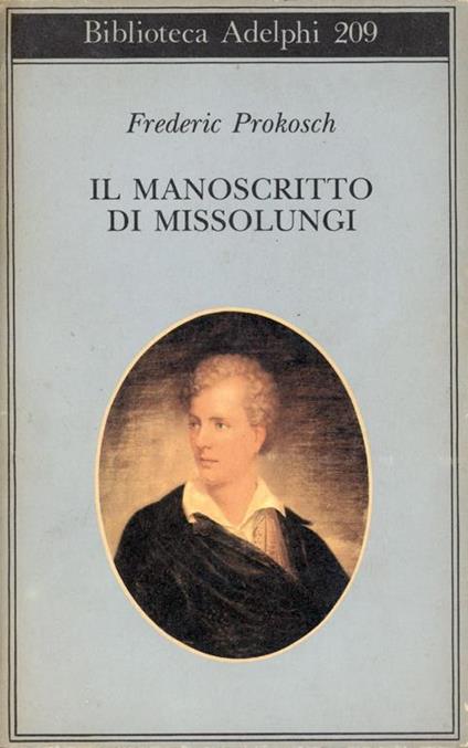 Il manoscritto di Missolungi - Frederic Prokosch - copertina