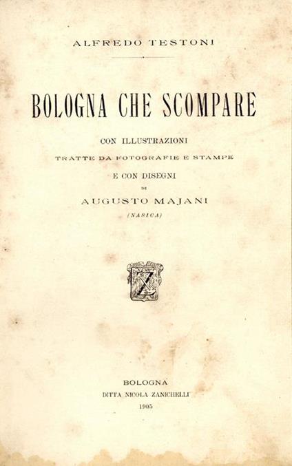 Bologna che scompare - Alfredo Testoni - copertina