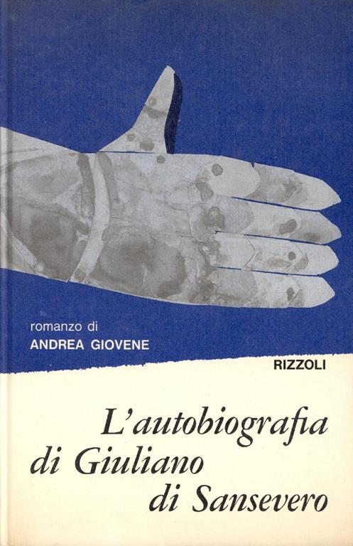 L' autobiografia di Giuliano di Sansevero. vol. 1 - Andrea Giovene - copertina