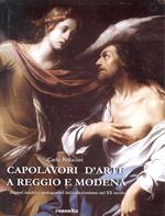 Capolavori d'arte a Reggio e Modena : dipinti inediti e protagonisti del collezionismo nel XX secolo