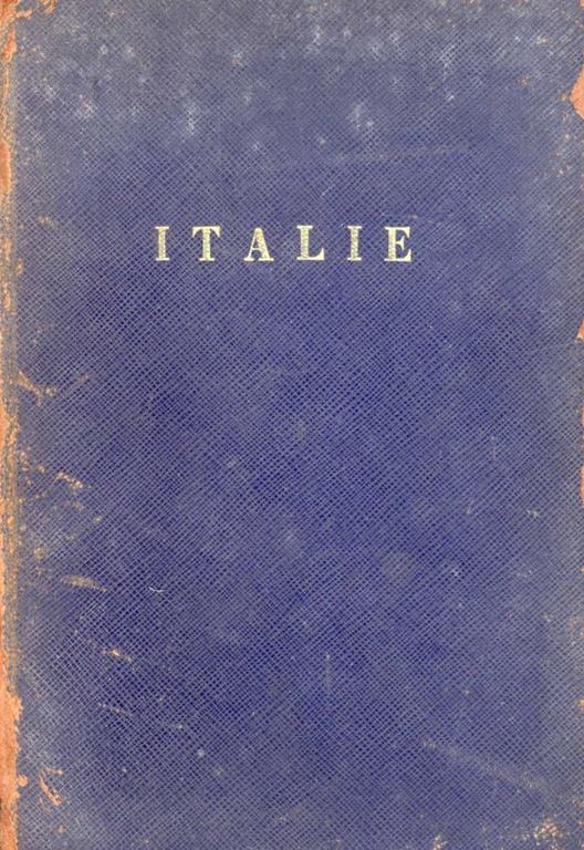 L' Italie dans les arts, les sciences, l'économie, l'industrie, l'agriculture, le sport, et le tourisme : Synthèse de son histoire et de sa vie actuell - copertina