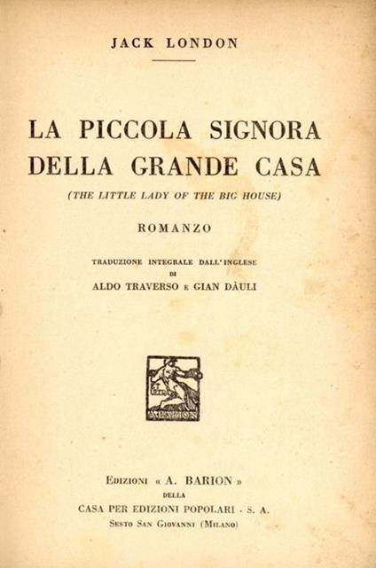 La piccola signora della grande casa - Jack London - copertina