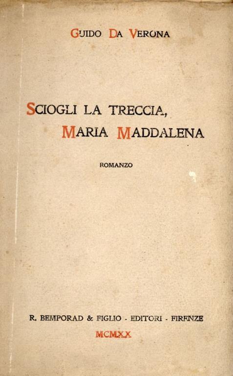 Sciogli la treccia, Maria Maddalena - Guido Da Verona - copertina