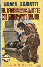 Il fabbricante di meraviglie