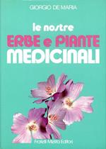 Le nostre erbe e piante medicinali