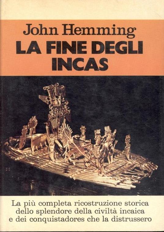 La fine degli Incas - John Hemming - copertina