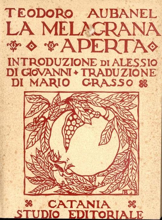 La melagrana aperta. Aubanel, Théodore - copertina