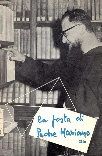 La posta di Padre Mariano : Dio. Padre Mariano da Torino - copertina