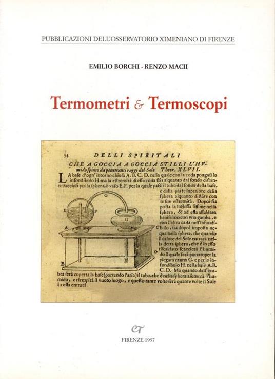 Termometri e termoscopi. Borchi, Emilio - Macii, Renzo - copertina