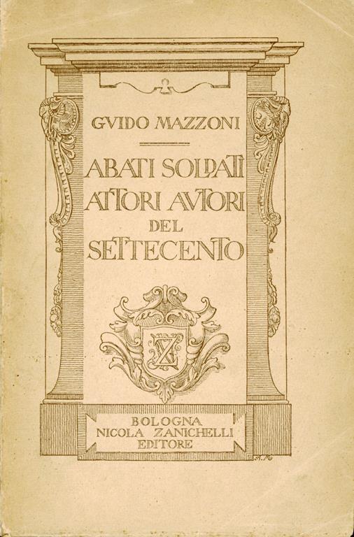 Abati soldati autori attori del Settecento - Guido Mazzoni - copertina