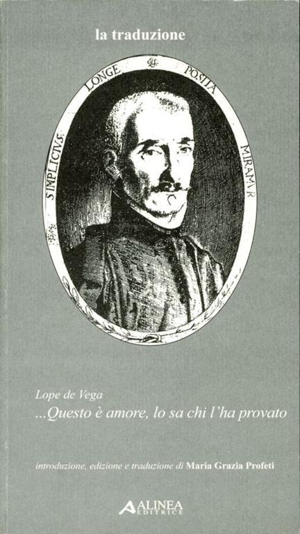 Questo è amore, lo sa chi l'ha provato - Lope de Vega - copertina