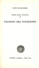 Stporia della filosofia. 10. Filosofi del Novecento