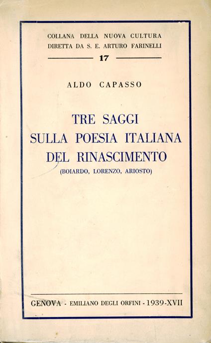 Tre Saggi sulla Poesia italiana del Rinascimento - Aldo Capasso - copertina