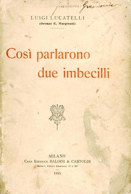 Così parlarono due imbecilli - Luigi Lucatelli - copertina