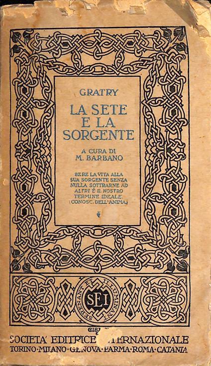 La sete e la sorgente - Alphonse Gratry - copertina