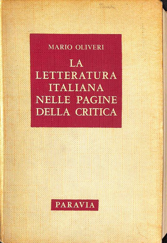 La letteratura italiana nelle pagine della critica - Mario Oliveri - copertina