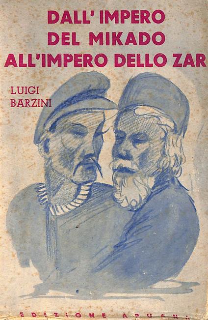 Dall'Impero del Mikado all'Impero dello Zar - Luigi Barzini - copertina