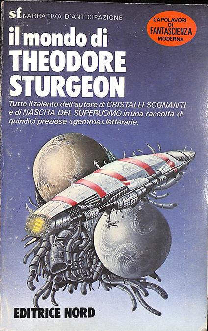 Il mondo di Theodore Sturgeon - Theodore Sturgeon - copertina