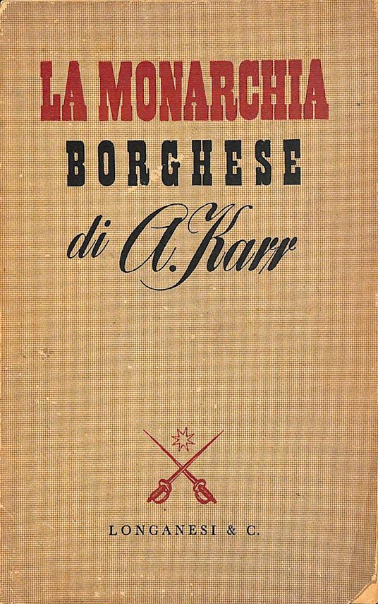 La monarchia borghese - Alphonse Karr - copertina