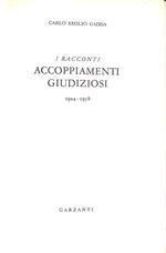 Accoppiamenti giudiziosi : i racconti : 1924-1958