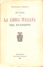 Studi su la lirica italiana del Duecento