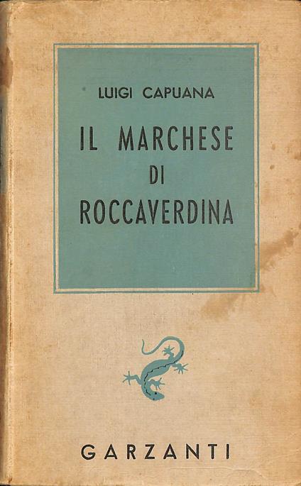 Il marchese di Roccaverdina : romanzo - Luigi Capuana - copertina