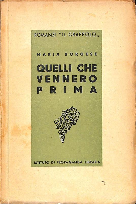 Quelli che vennero prima - Maria Borgese - copertina