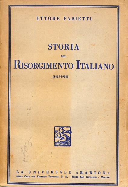 Storia del Risorgimento italiano : 1815-1918 - Ettore Fabietti - copertina