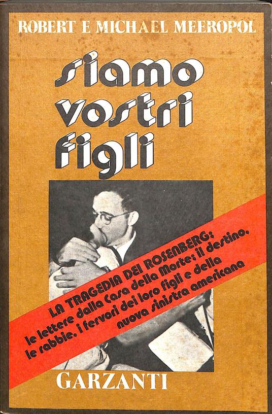 Siamo vostri figli - Robert Meeropol - copertina