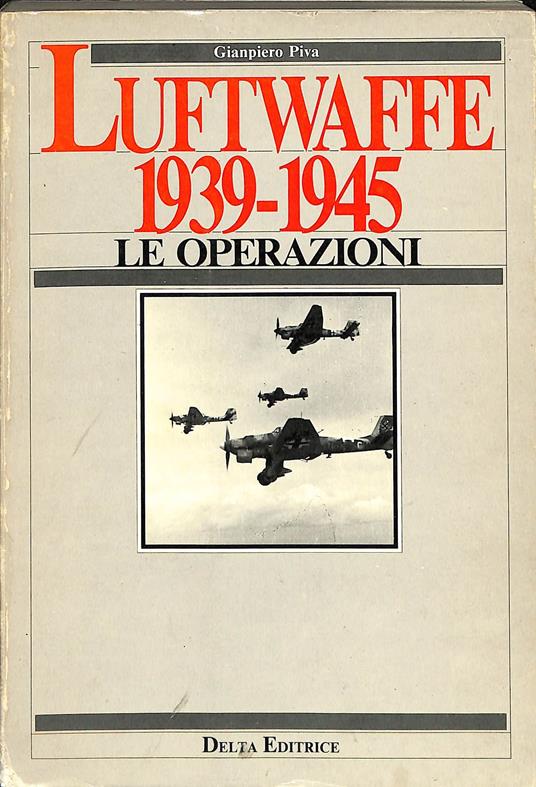 Luftwaffe 1939-1945 : le operazioni - copertina