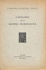 Catalogo della mostra marsiliana