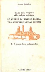 La chiesa di Reggio Emilia tra antichi e nuovi regimi. 2: Il contro-Stato socialcattolico