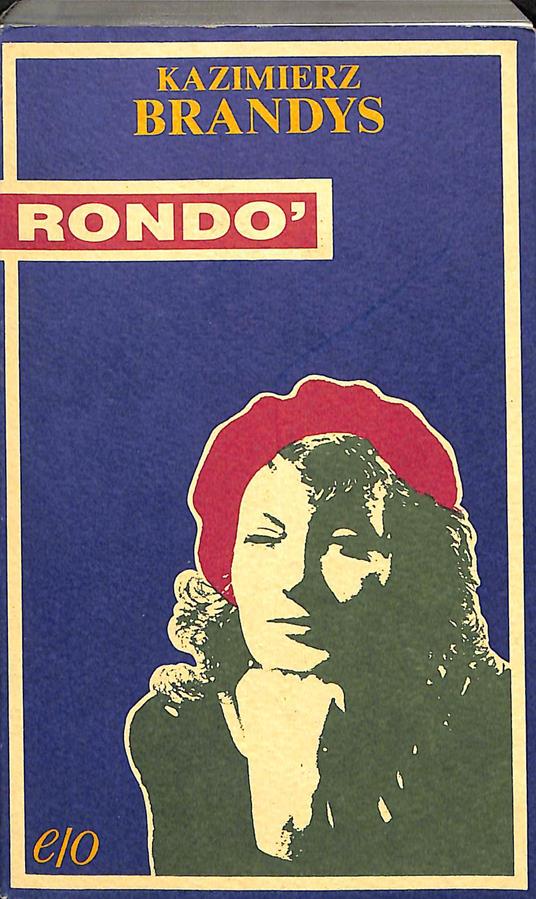 Rondo - Kazimierz Brandys - copertina