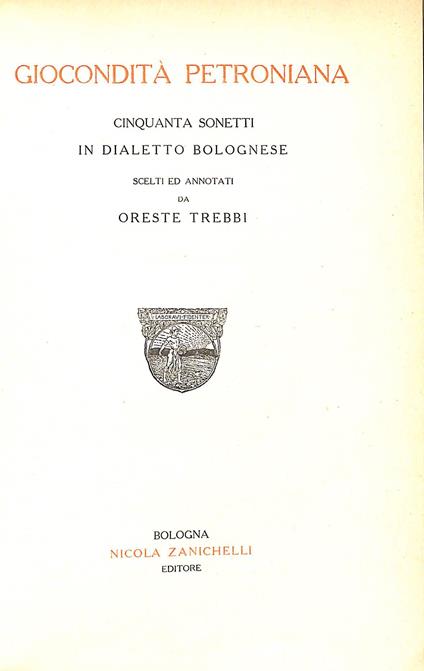 Giocondità petroniana : cinquanta sonetti in dialetto bolognese - Oreste Trebbi - copertina